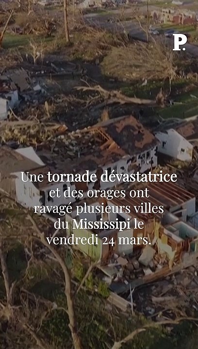 Aux États-Unis, le Mississippi dévasté par des tornades