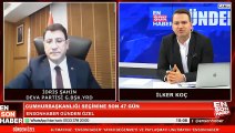Deva Partisi Genel Başkanı İdris Şahin: Ekonomi Babacan'a bırakılırsa en güzel şekilde yönetir