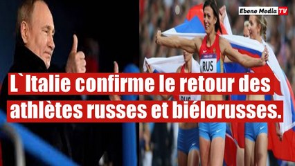JO 2024: L`Italie exige et obtient le retour des athlètes russes et biélorusses.