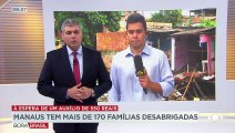 Manaus tem mais de 170 famílias desabrigadas por conta das chuvas 27/03/2023 15:06:21