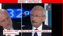 Kemal Kılıçdaroğlu: Kendileri PKK'nın uzantısı olduklarını zaten söylüyor!