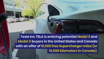 Tesla (TSLA) Incentive Program Offers 10,000 Free Charging Miles To Spur End Of Quarter Sales