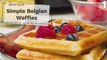 Simple Belgian Waffles ️ easy breakfast recipes ️