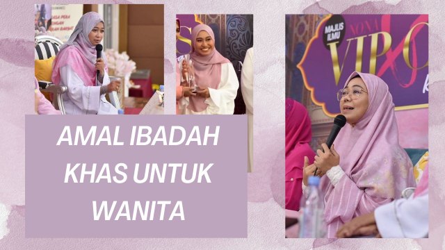 Amal Ibadah Khas Untuk Wanita Pada Bulan Ramadan