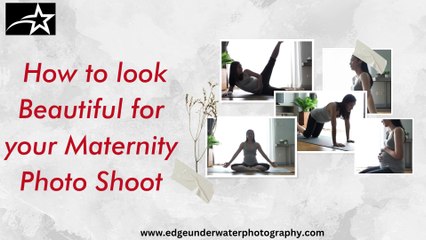 How To Look Beautiful For Your Maternity Photoshoot | Edge Underwater Boudoir & Maternity Photography