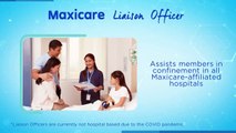 MyMaxicare - a full HMO program for Individuals and Families