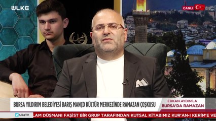 Erkan Aydın’la Bursa’da Ramazan 3. Bölüm (25 Mart 2023)