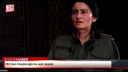 PKK'dan Kılıçdaroğlu'na açık destek