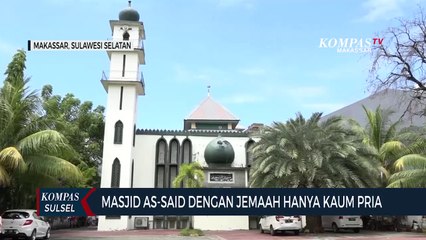 Masjid As-Said Dengan Jemaah Hanya Kaum Pria, ini Alasannya