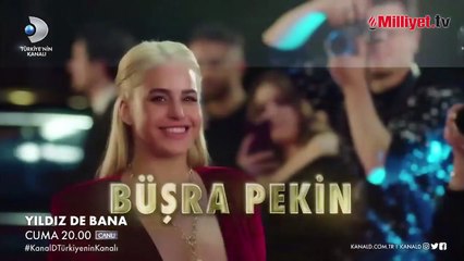 Yıldız De Bana 1. Bölüm Fragmanı