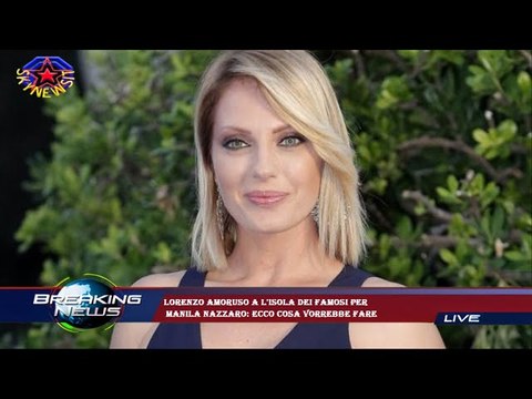 Lorenzo Amoruso a L'Isola dei Famosi per Manila Nazzaro: ecco cosa vorrebbe fare