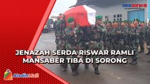 Isak Tangis Keluarga Sambut Kedatangan Jenazah Serda Riswar