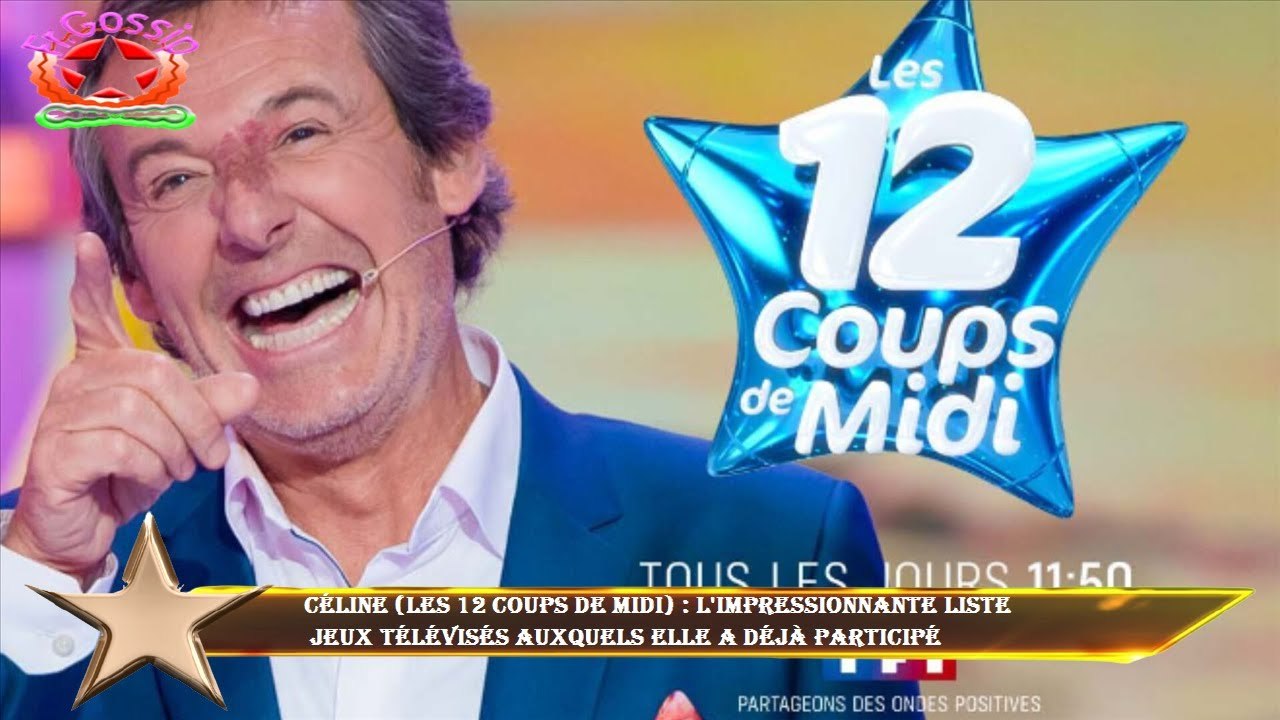 Céline (Les 12 coups de midi) : l'impressionnante liste  jeux télévisés auxquels elle a déjà partici