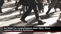 Ata İttifakı'nın cumhurbaşkanı adayı Oğan, basın toplantısı düzenledi Açıklaması