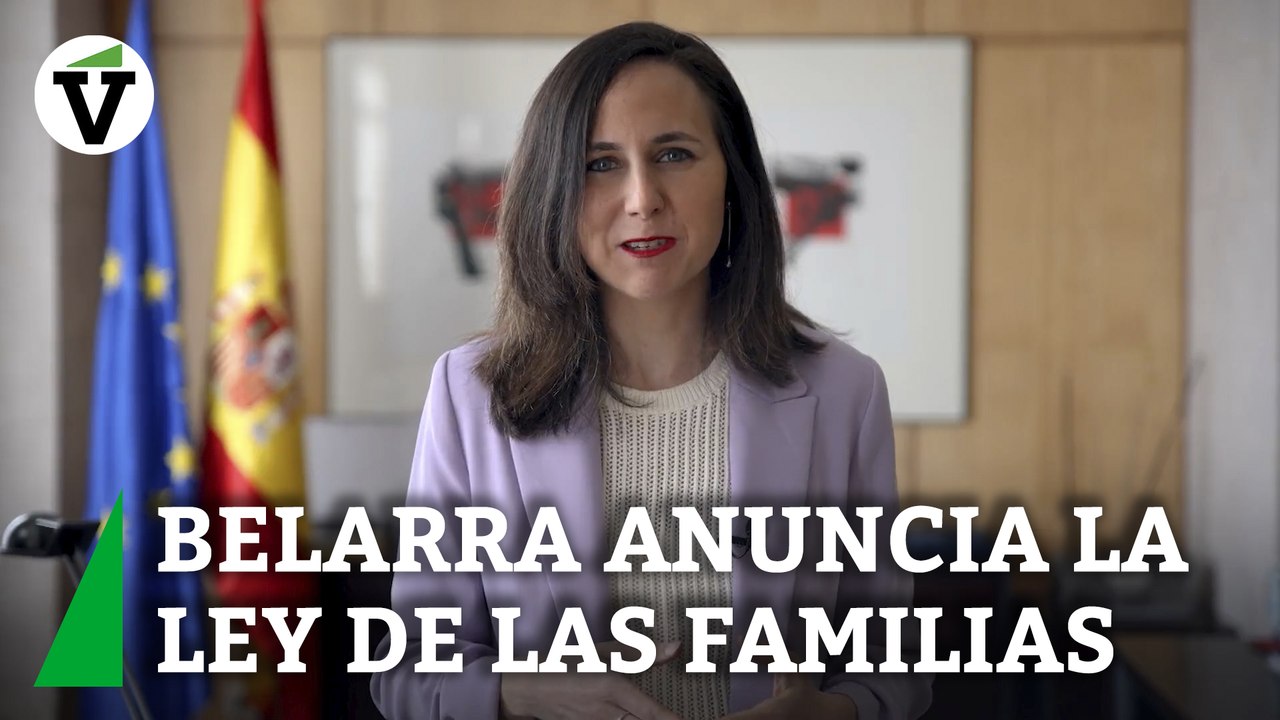 Ione Belarra anuncia la nueva Ley de las Familias
