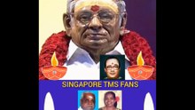 M. S. VISWANATHAN LEGEND SINGAPORE TMS FANS. M.THIRAVIDA SELVAN  VOL 11