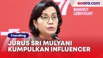 Jurus Sri Mulyani Kumpulkan Influencer untuk Tangkis Kasus Kemenkeu, DPR Heran