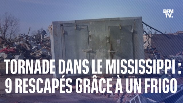 Tornade dans le Mississippi : 9 rescapés ont survécu en se réfugiant dans un frigo