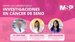 #DesdeLosLaboratorios | Investigaciones en cáncer de seno