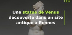 Une statue de Venus découverte dans un site antique de Rennes