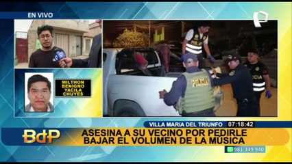 VMT: sujeto asesina a vecino que le pidió bajar el volumen de la música