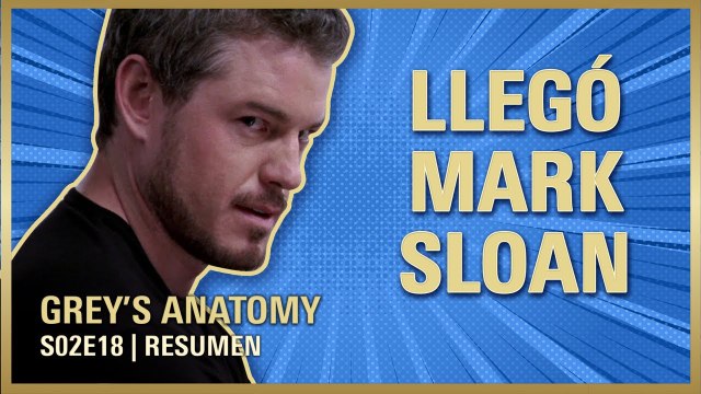 Grey's Anatomy 2x18 | Conocemos a Mc STEAMY | RESUMEN Temporada 2