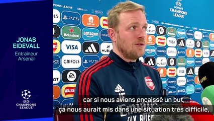 Quarts - Eidevall (Arsenal) : "Avec le but à l'extérieur, ça aurait été beaucoup plus compliqué"