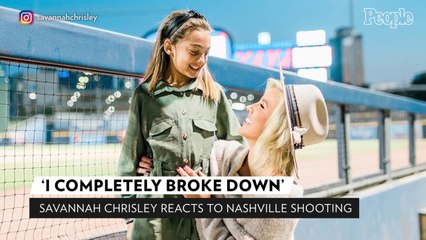 Savannah Chrisley Hugs Chloe Chrisley After Nashville School Shooting: 'Never Been More Grateful'