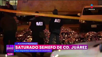 Servicio Forense de Ciudad Juárez se satura tras incendio en albergue