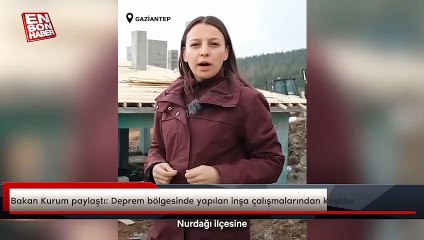 Bakan Kurum paylaştı: Deprem bölgesinde yapılan inşa çalışmalarından kesitler