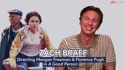 Zach Braff Talks Directing Florence Pugh & Morgan Freeman in 'A Good Person' – & It Might Make You Cry