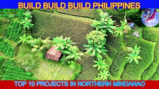 TOP 10 Build Build Build Northern Mindanao