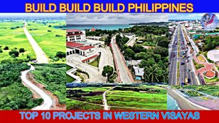 Western Visayas Top 10 Projects