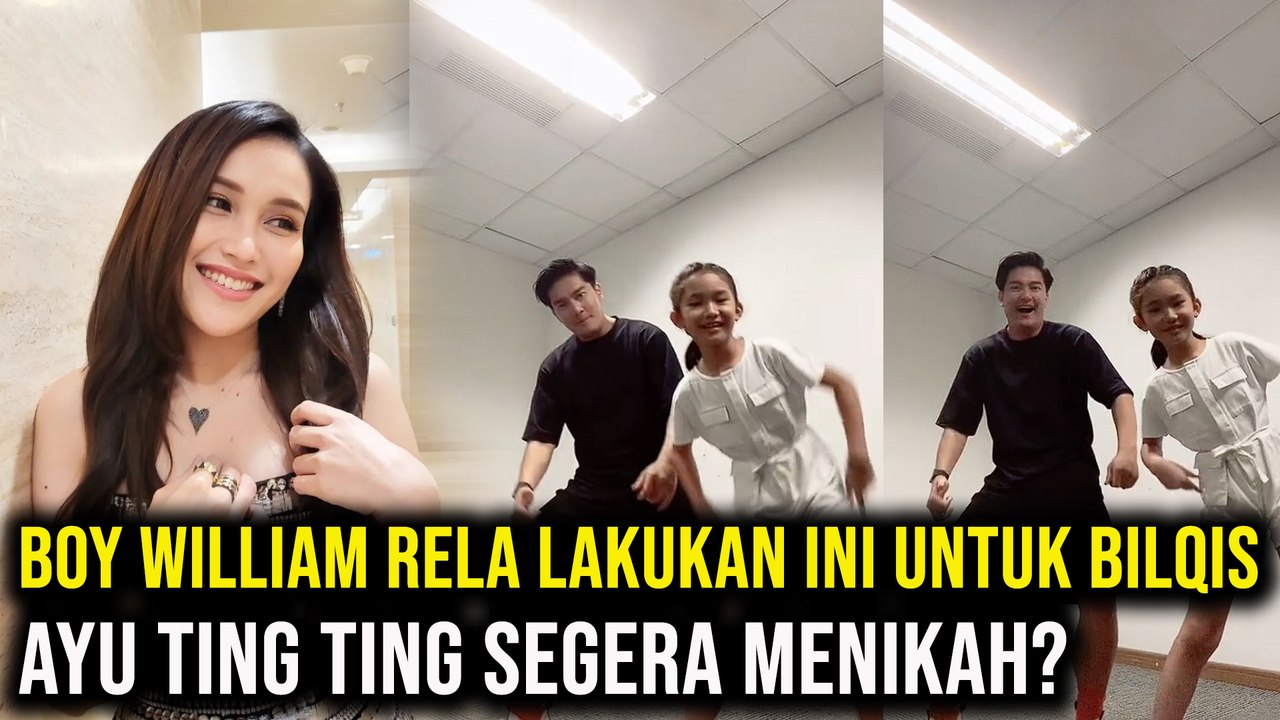 Boy William Rela Lakukan Ini untuk Bilqis, Ayu Ting Ting Segera Menikah?