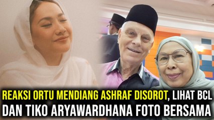 Reaksi Ortu Mendiang Ashraf Disorot, Lihat BCL dan Tiko Aryawardhana Foto Bersama