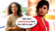 Kangana Ranaut Taunts Paparazzi After Priyanka Chopra Exposes Bollywood