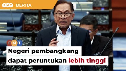 4 negeri pembangkang dapat peruntukan lebih tinggi daripada kerajaan PN beri, kata Anwar