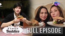 Burger mukbang with Gil Cuerva, Solenn Heussaff, and Isabelle Daza | Taste Buddies (Full Episode)