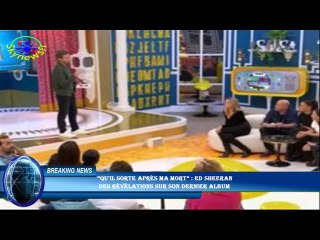 “Qu’il sorte après ma mort” : Ed Sheeran  des révélations sur son dernier album