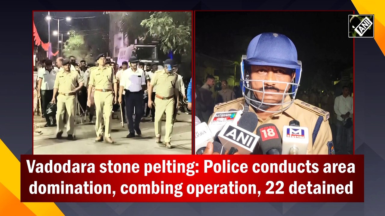 Vadodara stone pelting: Police conducts area domination, combing operation, 22 detained
