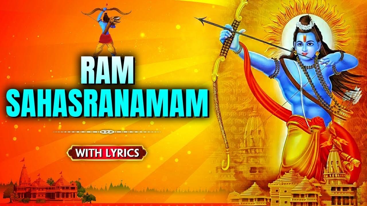 Shri Ram Sahasranamam With Lyrics | Lord Ram Song | Ram Navami ...