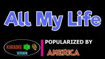 All My Life - America Karaoke Version _HQ▶️ ️