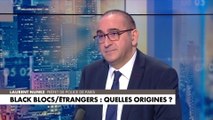 Laurent Nuñez : «Les black blocs sont de véritables stratèges du désordre»