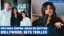 Priyanka Chopra Jonas says she left Bollywood because she was ‘cornered’; gets trolled|Oneindia News