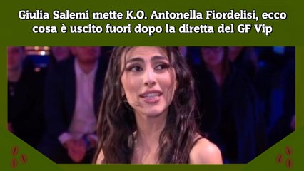 Giulia Salemi mette K.O. Antonella Fiordelisi, ecco cosa è uscito fuori dopo la diretta del GF Vip