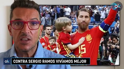 Contra Sergio Ramos vivíamos mejor