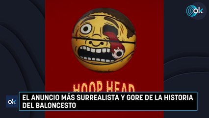 El anuncio más surrealista y gore de la historia del baloncesto
