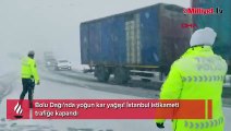 Bolu Dağı'nda yoğun kar yağışı! İstanbul istikameti trafiğe kapandı