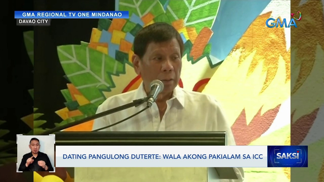 Dating Pangulong Duterte: Wala akong pakialam sa ICC | Saksi