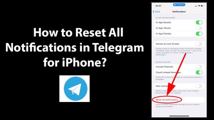 How to Reset All Notifications in Telegram for iPhone?